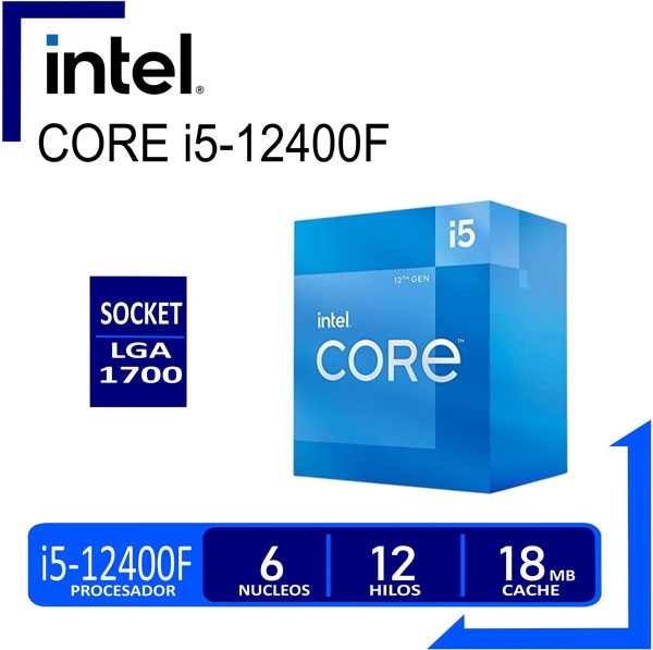PROCESADOR INTEL CORE I5 12400F 2.5GHZ /4.4GHZ  18MB  LGA 1700
