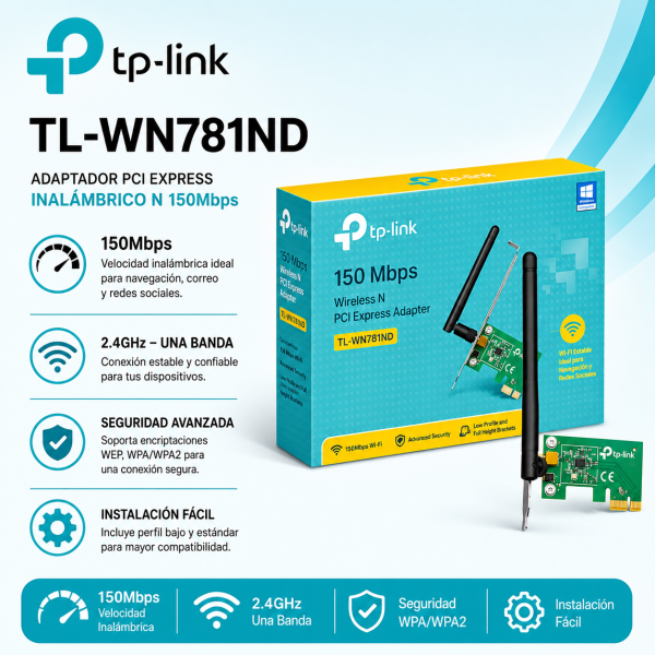 TARJ. DE RED TP-LINK WIFI  PCI-EXPRESS 150MBPS TL-WN781ND