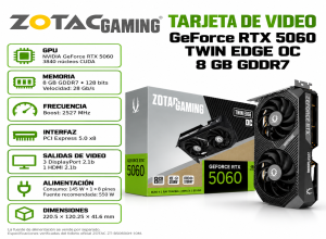 TARJETA DE VIDEO ZOTAC GAMING GGEFORCE RTX 5060 8GB GDDR7 128 BITS TWIN EDGE OC