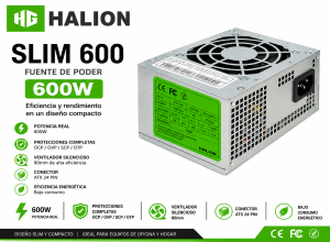 FUENTE DE PODER HALION 600W SLIM ( 600W SLIM )