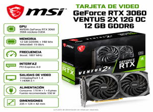TARJETA DE VIDEO MSI GEFORCE RTX 3060 VENTUS 2X 12G OC GDDR6